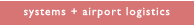 systems+airport logistics